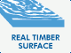 FLR Real Timber Surface FLR Real Timber Surface